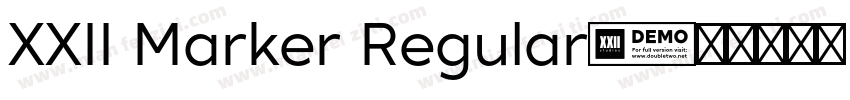 XXII Marker Regular字体转换